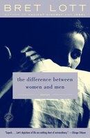 The Difference Between Women And Men: Stories