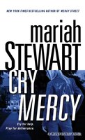 Cry Mercy: A Mercy Street Novel