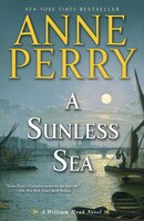 A Sunless Sea (William Monk Series #18) Anne Perry Author