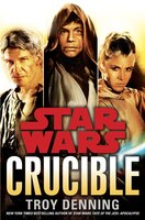 Crucible: Star Wars