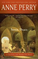 Seven Dials: A Charlotte And Thomas Pitt Novel