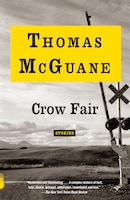 Crow Fair (Vintage Contemporaries)