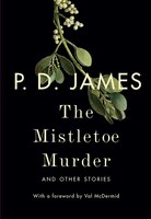 MISTLETOE MURDER & OTHER STORIES