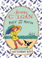 Polly And The Puffin: The Stormy Day: Book 2