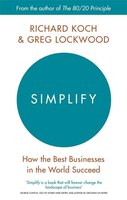 Simplify: How The Best Businesses In The World Succeed