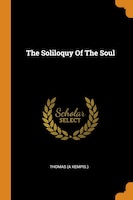 The Soliloquy Of The Soul