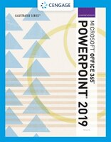 Illustrated Microsoft Office 365 & Powerpoint 2019 Comprehensive