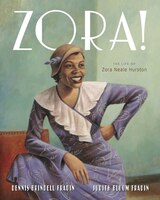 Zora!: The Life Of Zora Neale Hurston