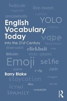 English Vocabulary Today: Into The 21st Century