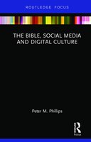 The Bible, Social Media And Digital Culture