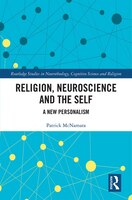 Religion, Neuroscience And The Self: A New Personalism