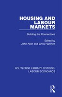 Housing And Labour Markets: Building The Connections