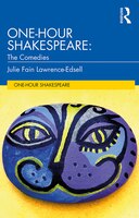 One-hour Shakespeare: The Comedies