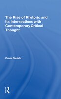 ISBN 9780367311032 product image for The Rise Of Rhetoric And Its Intersection With Contemporary Critical Thought | upcitemdb.com