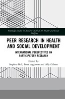 Peer Research In Health And Social Development: International Perspectives On Participatory Research