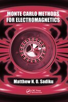 Monte Carlo Methods For Electromagnetics