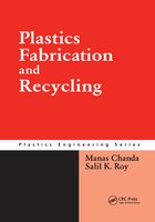 Plastics Fabrication And Recycling