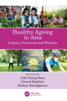 ISBN 9780367473884 product image for Healthy Ageing In Asia: Culture And Tradition In Prevention And Wellness | upcitemdb.com