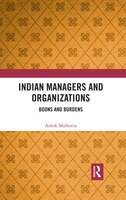 Indian Managers And Organizations: Boons And Burdens