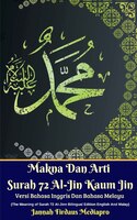 Makna Dan Arti Surah 72 Al-jin Kaum Jin Versi Bahasa Inggris Dan Bahasa Melayu