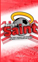 Being A Saint
