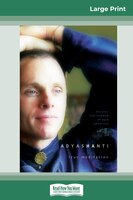 True Meditation: Discover The Freedom Of Pure Awareness (16pt Large Print Edition)