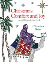 Christmas Comfort And Joy: An Uplifting Coloring Book