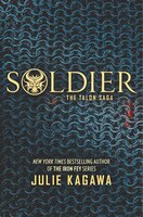 Soldier (The Talon Saga, 3)