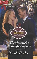 The Maverick's Midnight Proposal (Montana Mavericks: The Great Family Roundup)