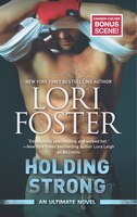 Holding Strong (An Ultimate Novel)