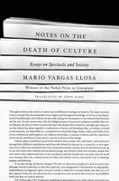 Notes on the Death of Culture: Essays on Spectacle and Society