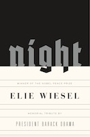 Night: Memorial Edition: A Memoir