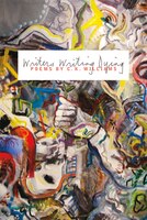 Writers Writing Dying: Poems