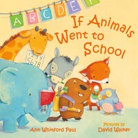 If Animals Went To School