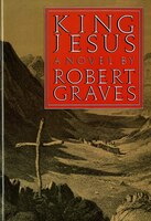 King Jesus: A Novel