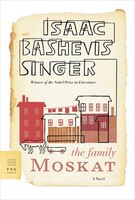 The Family Moskat: A Novel