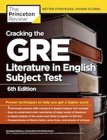 Cracking The Gre Literature In English Subject Test, 6th Edition