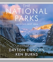 The National Parks: America's Best Idea