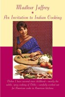 An Invitation To Indian Cooking: A Cookbook
