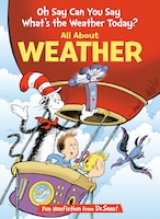 Oh Say Can You Say Whats the Weather Today