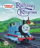 Thomas & Friends: Railway Rhymes (thomas & Friends)