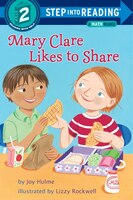 Mary Clare Likes To Share: A Math Reader