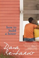 How To Build A House