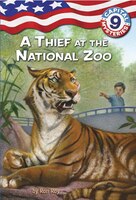Capital Mysteries #9: A Thief At The National Zoo