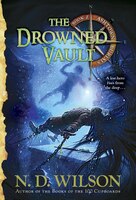 The Drowned Vault (ashtown Burials #2): Ashtown Burials #2