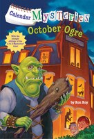 Calendar Mysteries #10: October Ogre (A Stepping Stone Book(TM))