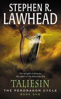 Taliesin: Book One of the Pendragon Cycle