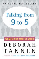Talking from 9 to 5: Women and Men at Work