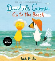 Duck & Goose Go To The Beach