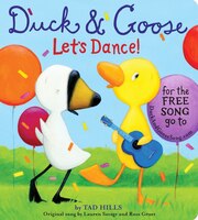 Duck & Goose, Let's Dance! (with An Original Song)
